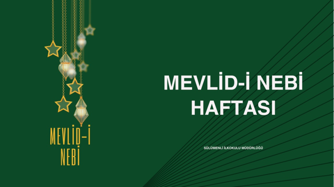 MEVLİD-İ NEBİ HAFTASI