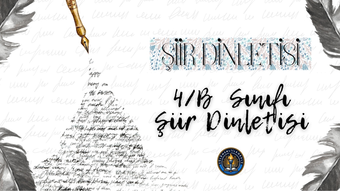 ŞİİR DİNLETİSİ